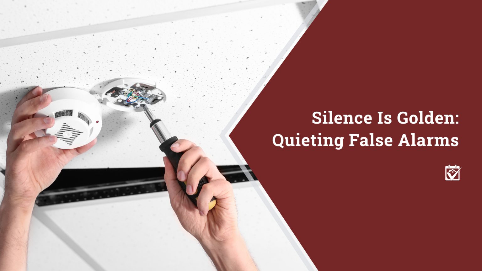 Quieting False Alarms