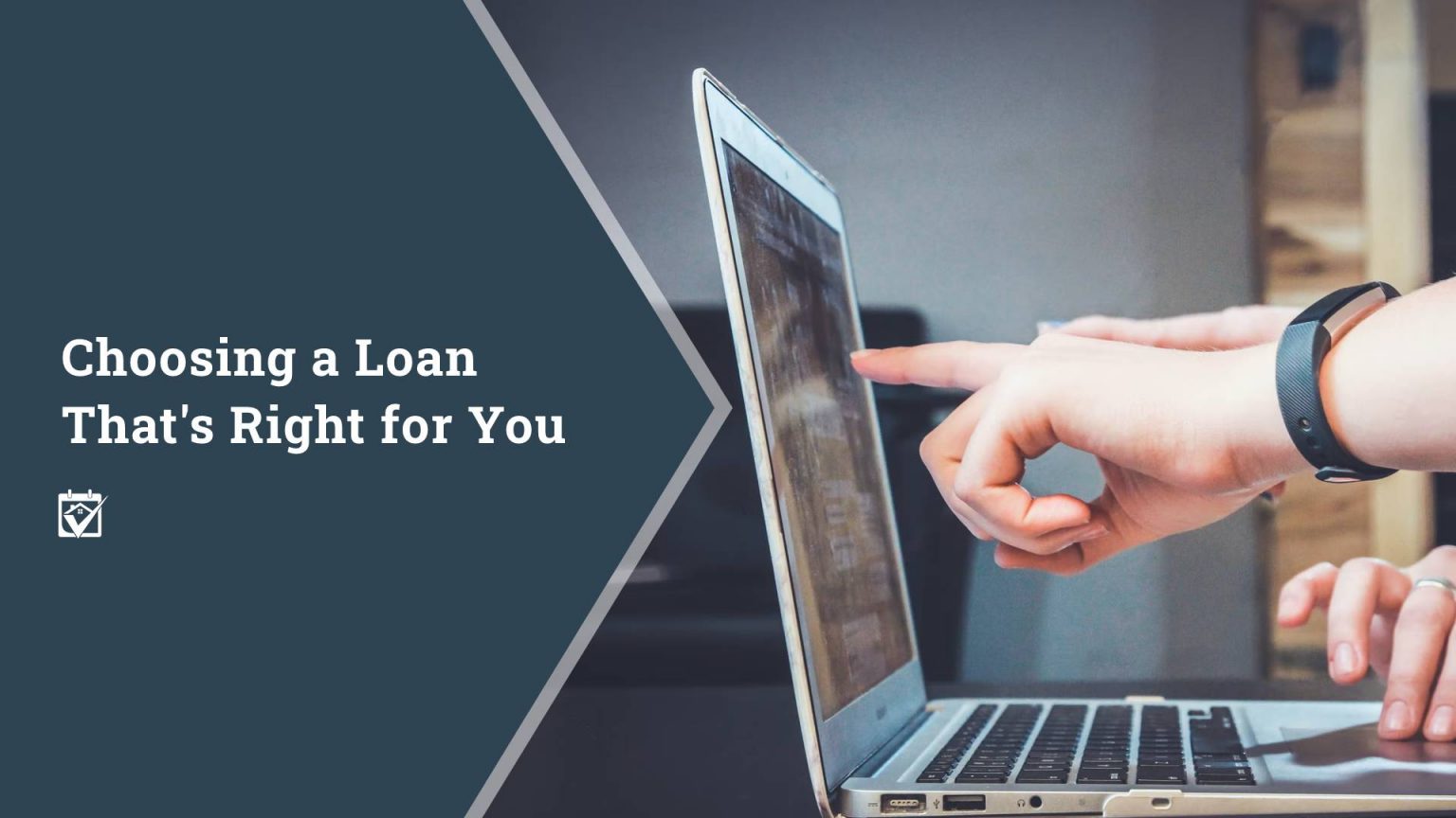 choosing a home loan